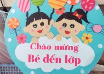 Bảng chào mừng bé đến lớp